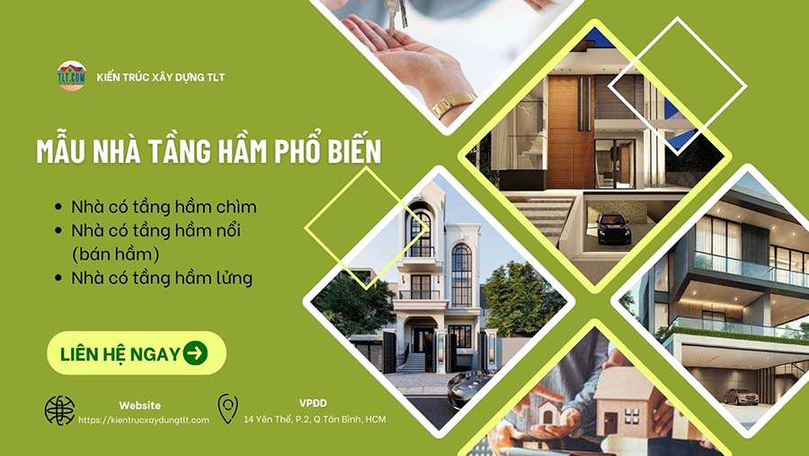 Các mẫu nhà có tầng hầm phổ biến hiện nay