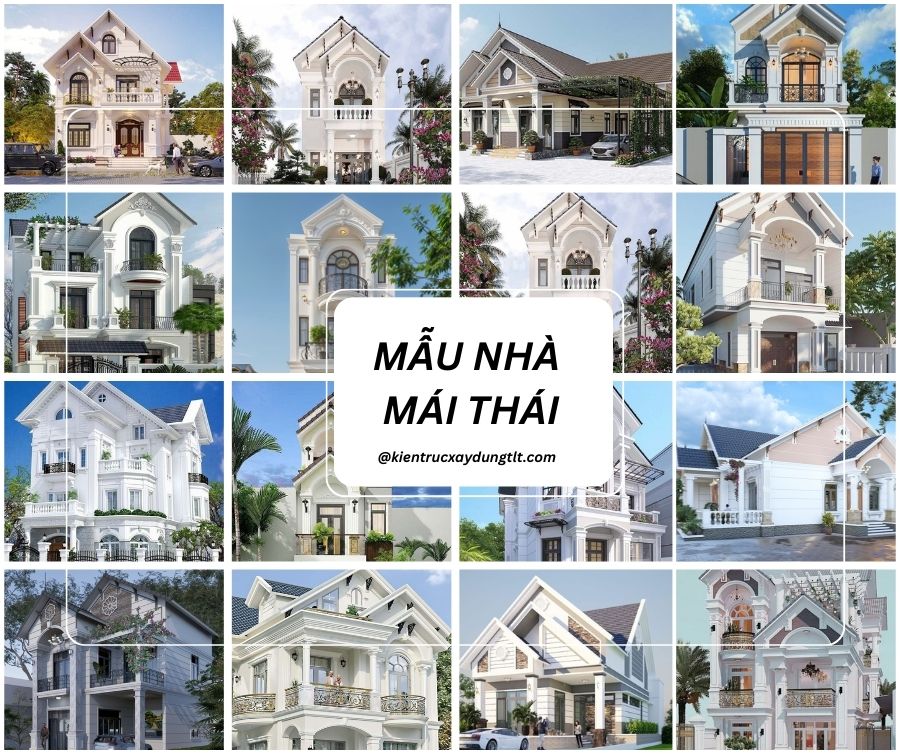 C&aacute;c mẫu nh&agrave; m&aacute;i th&aacute;i