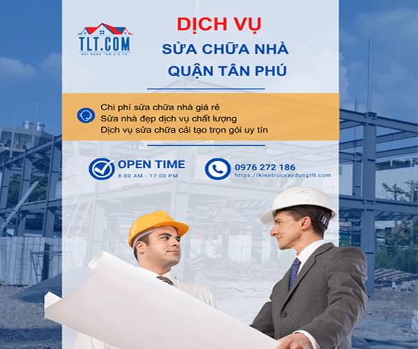 BẢNG GIÁ SỬA NHÀ TRỌN GÓI TÂN PHÚ | DỊCH VỤ SỬA CHỮA NHÀ TPHCM