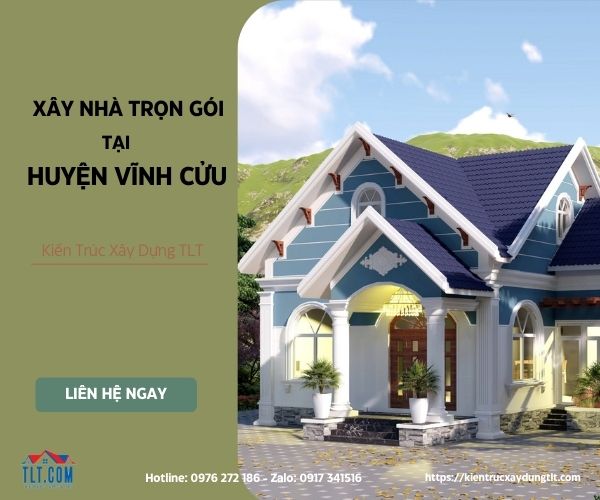 Dịch vụ xây nhà trọn gói VĨnh Cửu