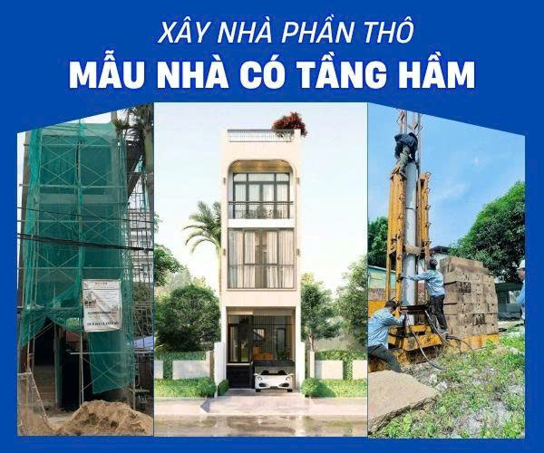 Thi Công Nhà Có Tầng Hầm - Phần Thô