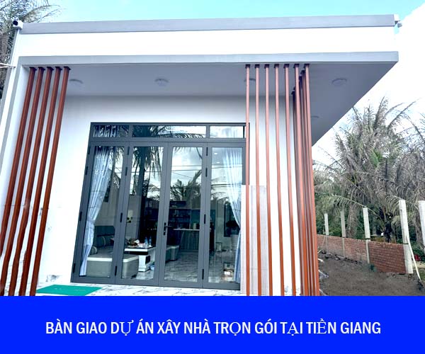Xây nhà trọn gói tại tiền giang
